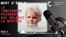 Mort d’Émile  Le témoignage poignant qui relance le mystère