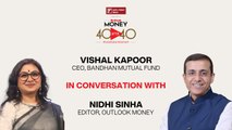 Vishal Kapoor, CEO, Bandhan Mutual Fund In Conversation With Nidhi Sinha, Editor, Outlook Money