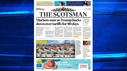 The Scotsman Bulletin for Thursday April 10 2025 #TrumpTariffs