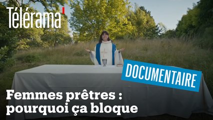 Femmes prêtres : pourquoi ça bloque