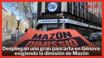 Despliegan una gran pancarta en Génova exigiendo la dimisión de Mazón