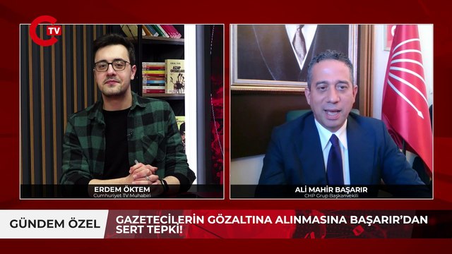 CHP’li Başarır’dan, gazetecilerin gözaltına alınması hakkında Cumhuriyet’e flaş açıklama! İlk kez duyacaksınız: ‘İkinci Sezgin Baran Korkmaz vakası olabilir!’