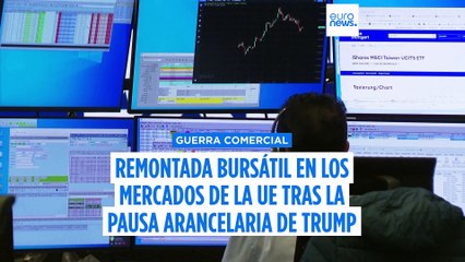 Los mercados de la UE ascienden con una fuerza no vista desde la pandemia tras la pausa arancelaria