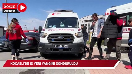 Kocaeli'de iş yeri yangını