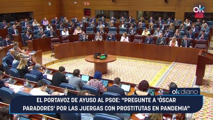 El portavoz de Ayuso al PSOE: "Pregunte a 'Óscar Paradores' por las juergas con prostitutas en pandemia"