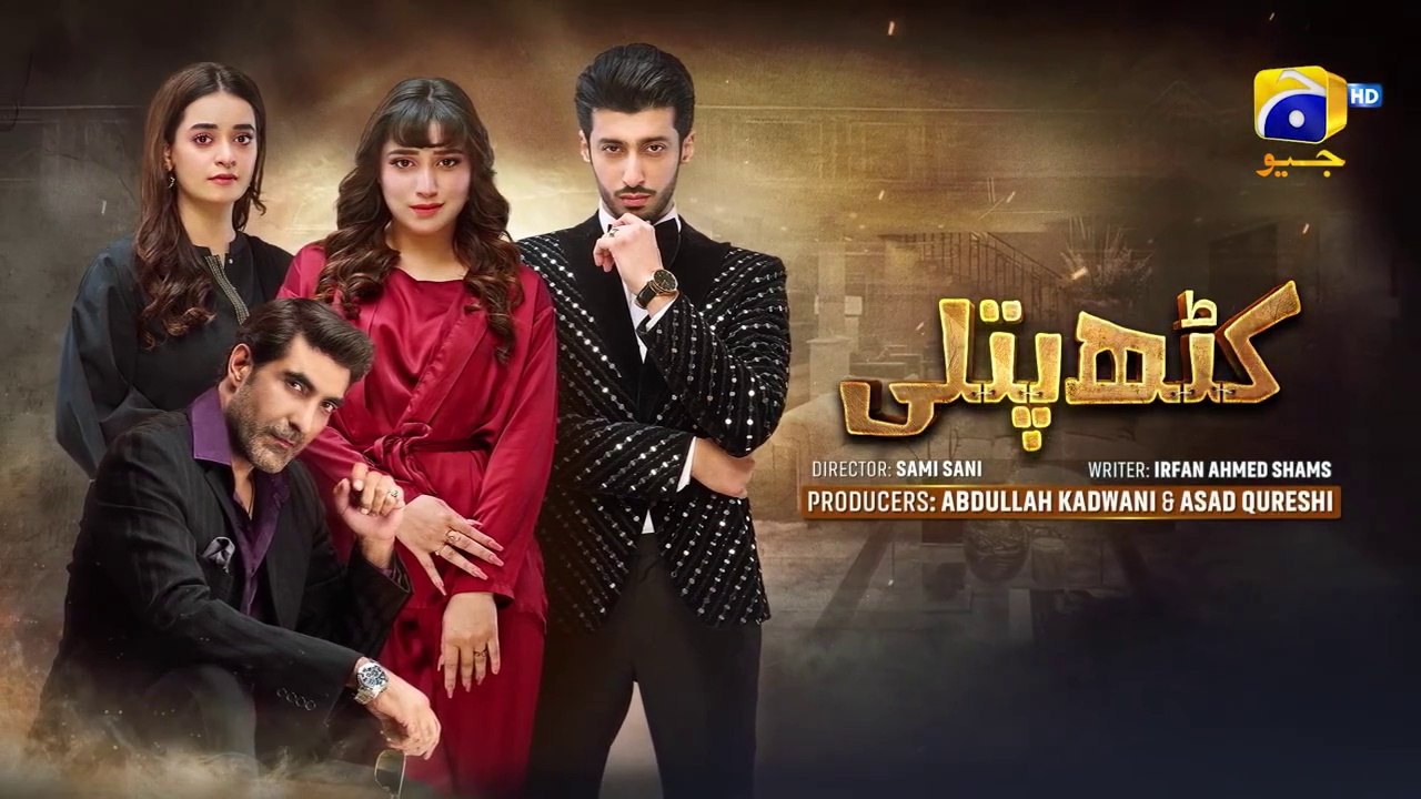 Kathputli Episode 05 [Eng Sub]  Minsa Malik - Farhan Ahmed Malhi - Fajjer Khan - 9th April 2025