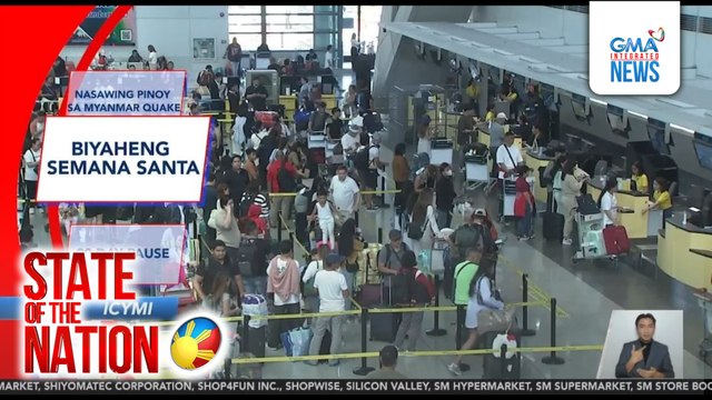 ICYMI: Nasawing Pinoy sa Myanmar quake | SONA