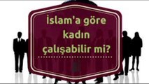 İslam'a Göre Kadınlar Çalışabilir Mi? | Ramazan Hoş