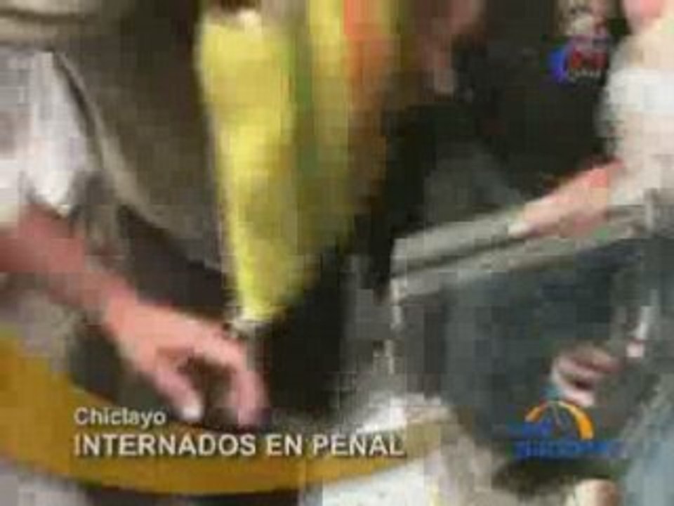 INTERNADOS EN PENAL - CHICLAYO