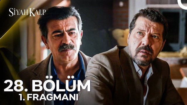 Siyah Kalp 28.Bölüm - Siyah Kalp - Sezon 1 - Bölüm 28 - Fragman VCRH STCRH