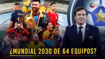 Mundial 2030: ¡Polémica! ¿64 Equipos? La 'gran idea' de Domínguez que Divide al Mundo del Fútbol