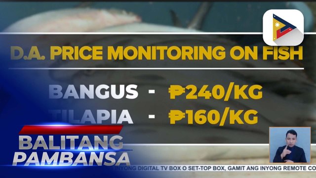 D.A., tiniyak na stable ang presyo ng mga isda bago ang Semana Santa
