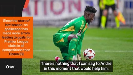 'It can happen' - Amorim throws support behind Onana after costly errors at Lyon