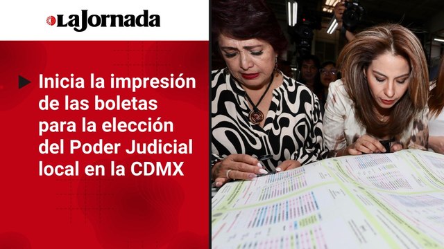 Inicia la impresión de las boletas para la elección del Poder Judicial local en la CDMX