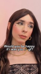 Would you be happy if i was you 🏳‍🌈 gf?