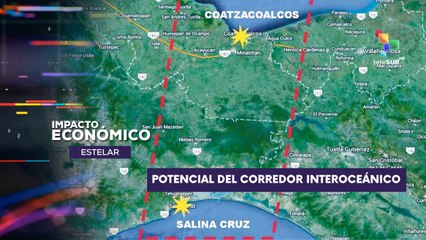 Mexico busca establecer al corredor interoceanico  IMPACTO ECONÓMICO ESTELAR 10-04-2025