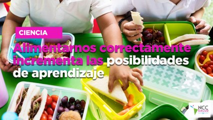 Alimentarnos correctamente incrementa las posibilidades de aprendizaje