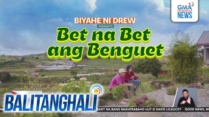 Mga pasyalang puwedeng puntahan forda first time, tampok sa "Biyahe ni Drew" sa Linggo, 8:45 PM sa GTV | Balitanghali