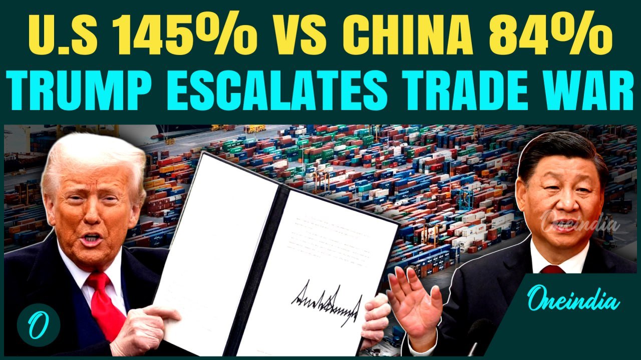 U.S Slaps 145% Tariffs on China: Trade War EXPLODES | China Warns of Retaliation