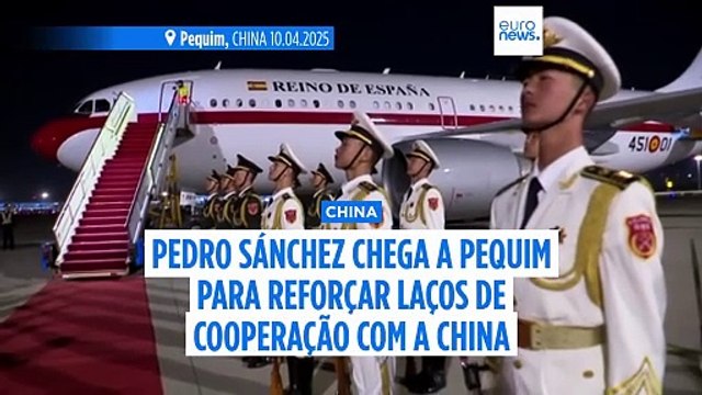 Pedro Sánchez quer estreitar laços comerciais com a China num contexto de incerteza face às tarifas dos EUA