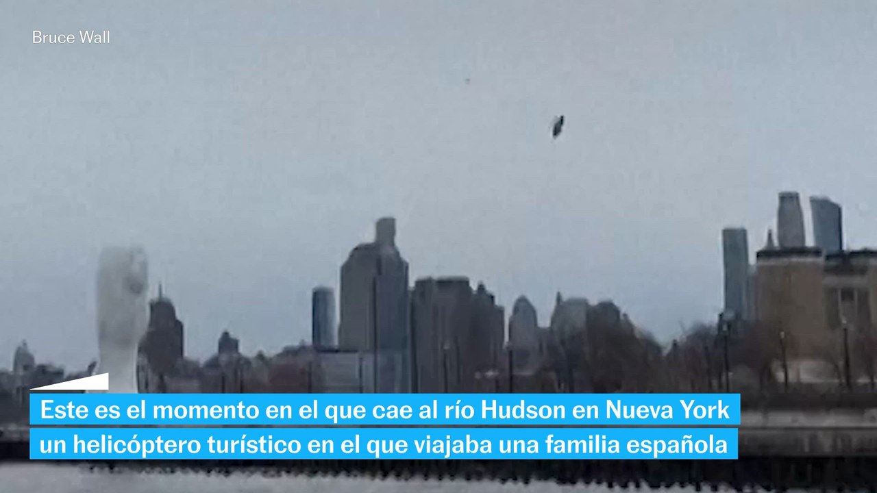 El momento en el que cae el helicóptero en el que viajaba una familia española en Nueva York