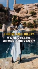 2 Nouvelles Armes à Venir dans Throne And Liberty : Hype ou Pas ? 🔫
