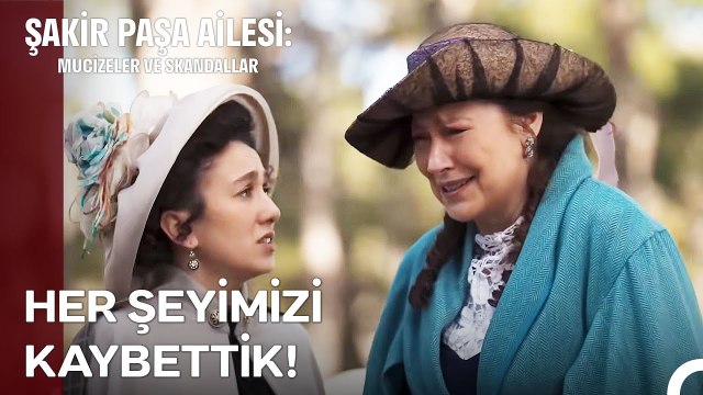 En Mutlu Güne Ateş Gibi Düşen Haber - Şakir Paşa Ailesi; Mucizeler ve Skandallar