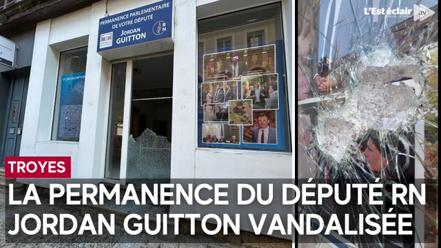 Troyes : La permanence du député RN Jordan Guitton vandalisée