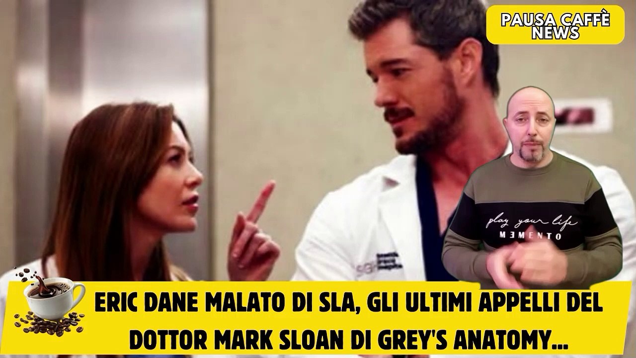 Eric Dane malato di SLA, gli ultimi appelli del dottor Mark Sloan di Grey's Anatomy...