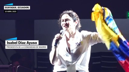 Ayuso en Ecuador: "Hay que elegir, o socialismo, o libertad"