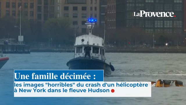 Une famille décimée : les images horribles du crash d'un hélicoptère à New York dans le fleuve Hudson