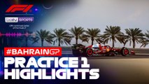 Practice 1 Highlights | Formula 1 Bahrain Grand Prix 2025
