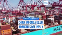 China eleva los aranceles a EE.UU. hasta el 125% en la última escalada de la guerra comercial