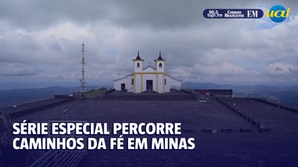 Paixão e fé os Espaços sagrados da religiosidade em Minas