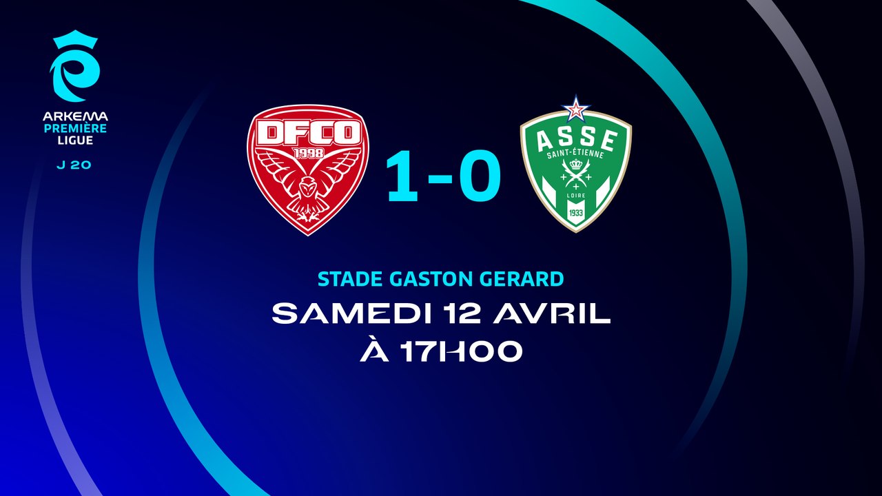 J20 I DIJON FCO – AS SAINT-ETIENNE (1-0)