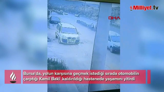 Bursa'da acı olay! Yolun karşısına geçmek isterken otomobilin çarptığı yaya hayatını kaybetti