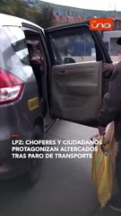 ALTERCADOS ENTRE TRANSEUNTES Y TRANSPORTISTAS