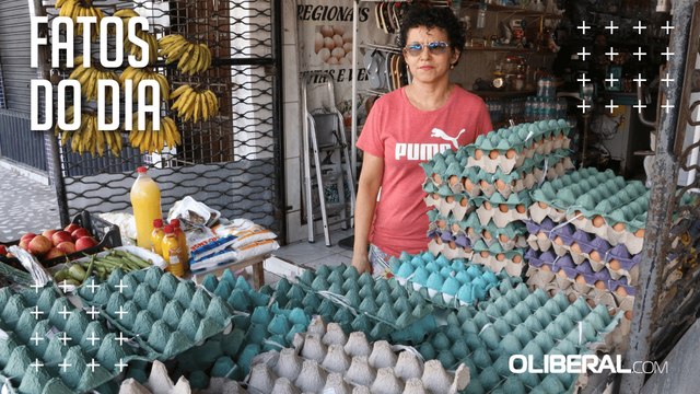 Preço dos ovos varia até 40% nas feiras de Belém