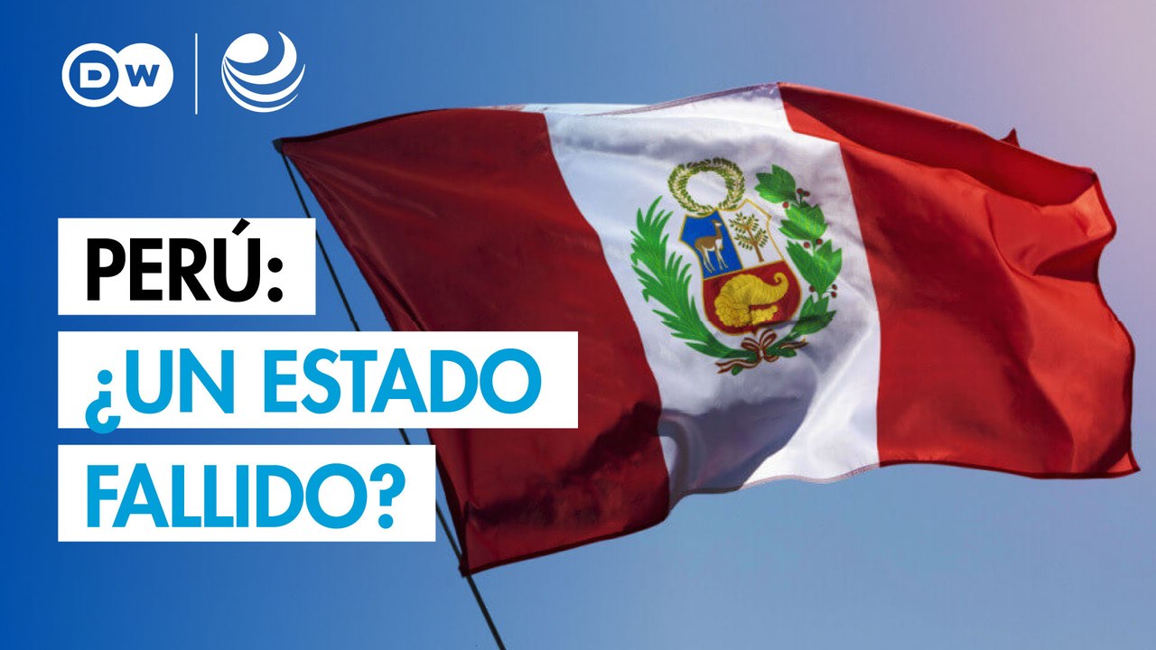 Perú: ¿Un Estado fallido?