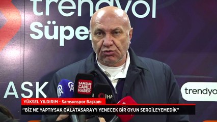 Samsunspor Başkanı Yüksel Yıldırım'dan hakem tepkisi: Buz gibi gol...