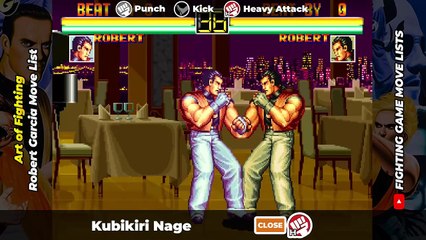 ROBERT GARCIA MOVE LIST - Art of Fighting (AOF)
