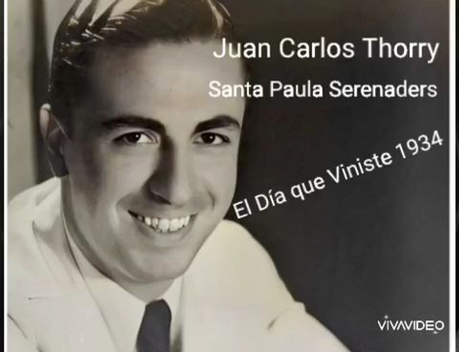 El Fox El Día que Viniste en la voz de Juan Carlos Thorry y La Santa Paula Serenaders 1934