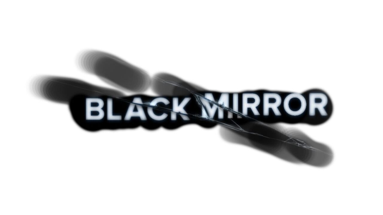 Black Mirror