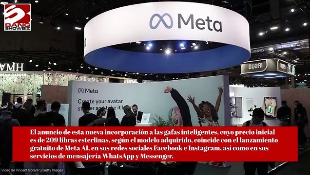 Incorpora Meta funciones avanzadas de IA a las gafas inteligentes Ray-Ban en el Reino Unido