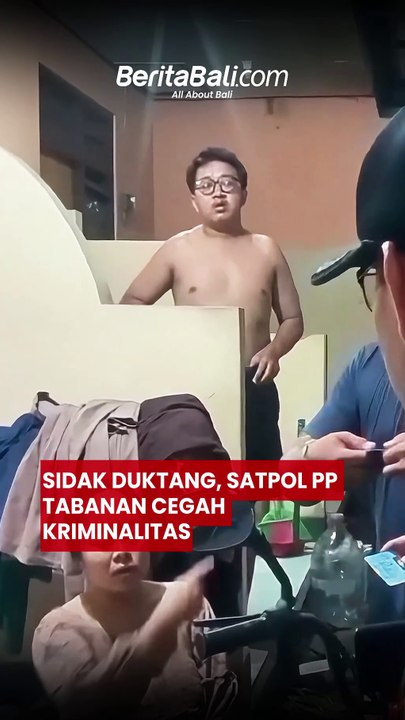 Sidak Duktang, Satpol PP Tabanan Cegah Kriminalitas