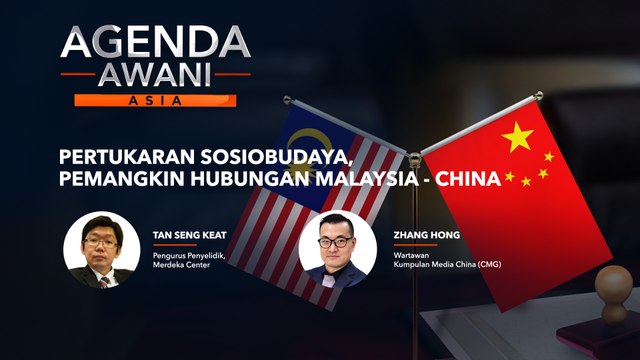 Agenda AWANI Asia: Pertukaran sosiobudaya, pemangkin hubungan Malaysia-China