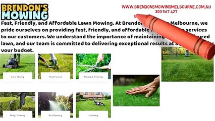Information Presentation Of Brendon's Mowing Melbourne