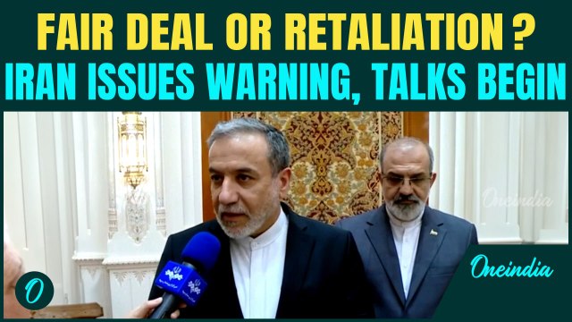 Iran & US Hold Emergency Nuclear Talks in Oman |Araghchi Demands “Fair Deal”| Trump Threatens Action