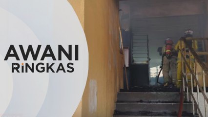 AWANI Ringkas: Sekolah terbakar | Kebakaran paip gas