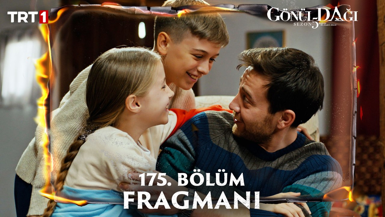 Gönül Dağı 175. Bölüm Fragmanı